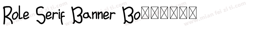 Role Serif Banner Bo字体转换